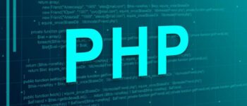 8 Ứng dụng thực tế hàng đầu của PHP và các bước để theo đuổi ngôn ngữ lập trình PHP