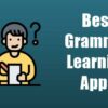 Top 9 phần mềm học ngữ pháp tiếng Anh tốt nhất