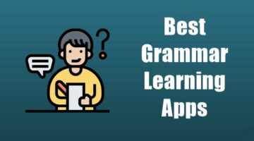 Top 9 phần mềm học ngữ pháp tiếng Anh tốt nhất